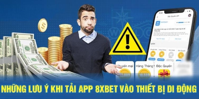 Một vài lưu ý quan trọng cần lưu ý khi tải app