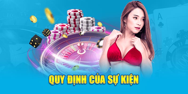 Quy định của chương trình 